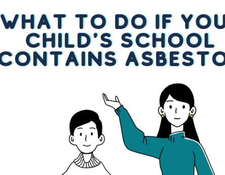 What to do if your child's school contains asbestos