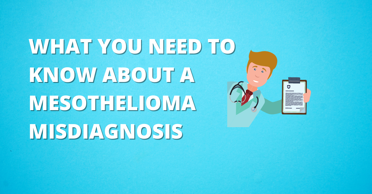 Mesothelioma Misdiagnosis Ensuring The Right Diagnosis