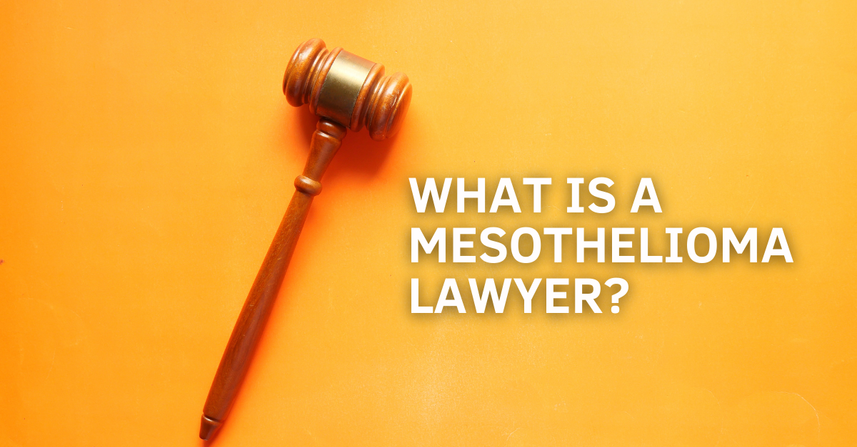 Mesothelioma Lawyer - Choosing the Best Mesothelioma Attorney