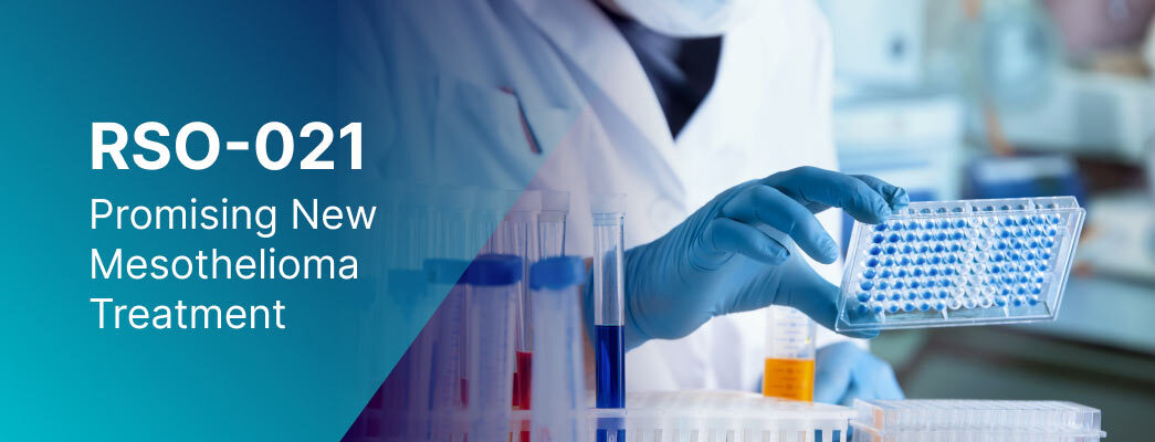 RSO-021 could be a promising new mesothelioma treatment