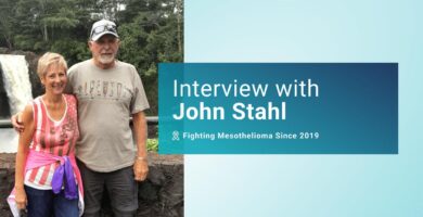 Interview with John Stahl Fighting Mesothelioma Since 2019