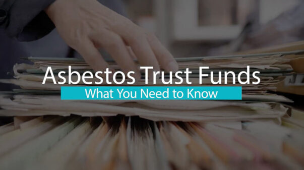 Asbestos Trust Funds Video Thumbnail