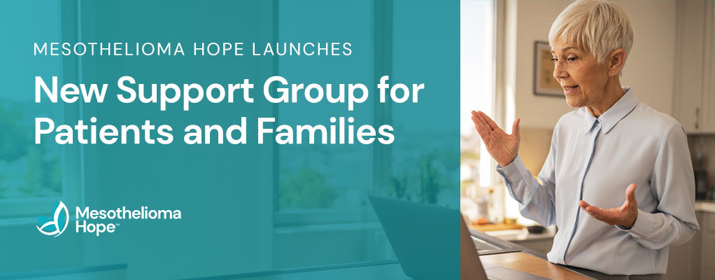 Mesothelioma Hope launches new support group for patients and families