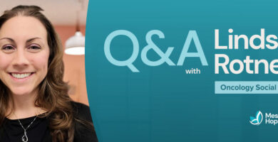 image header showing Lindsey Rotnem, oncology social worker, smiling with the text "Q&A with Lindsey Rotnem"