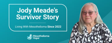 Jody Meade's Survivor Story: Living With Mesothelioma Since 2022