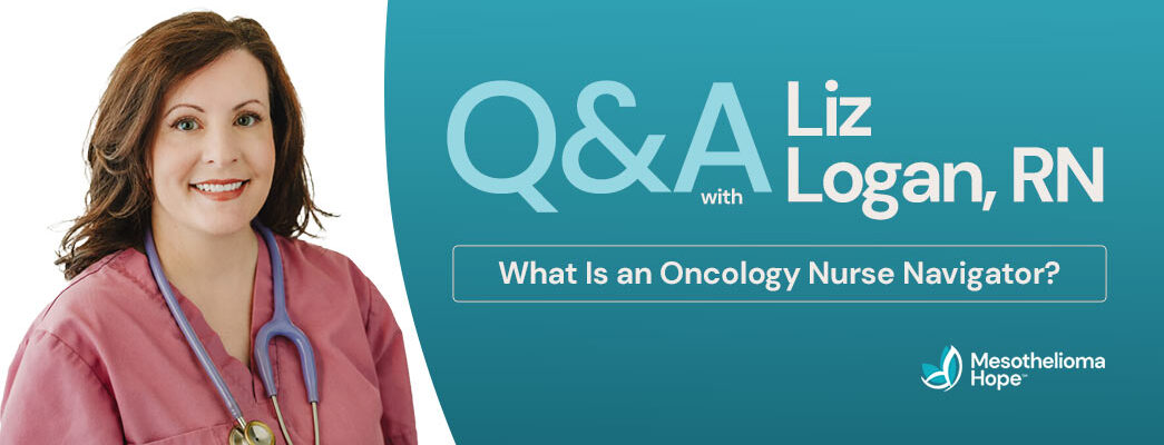 Q&A With Liz Logan, RN: What Is an Oncology Nurse Navigator?